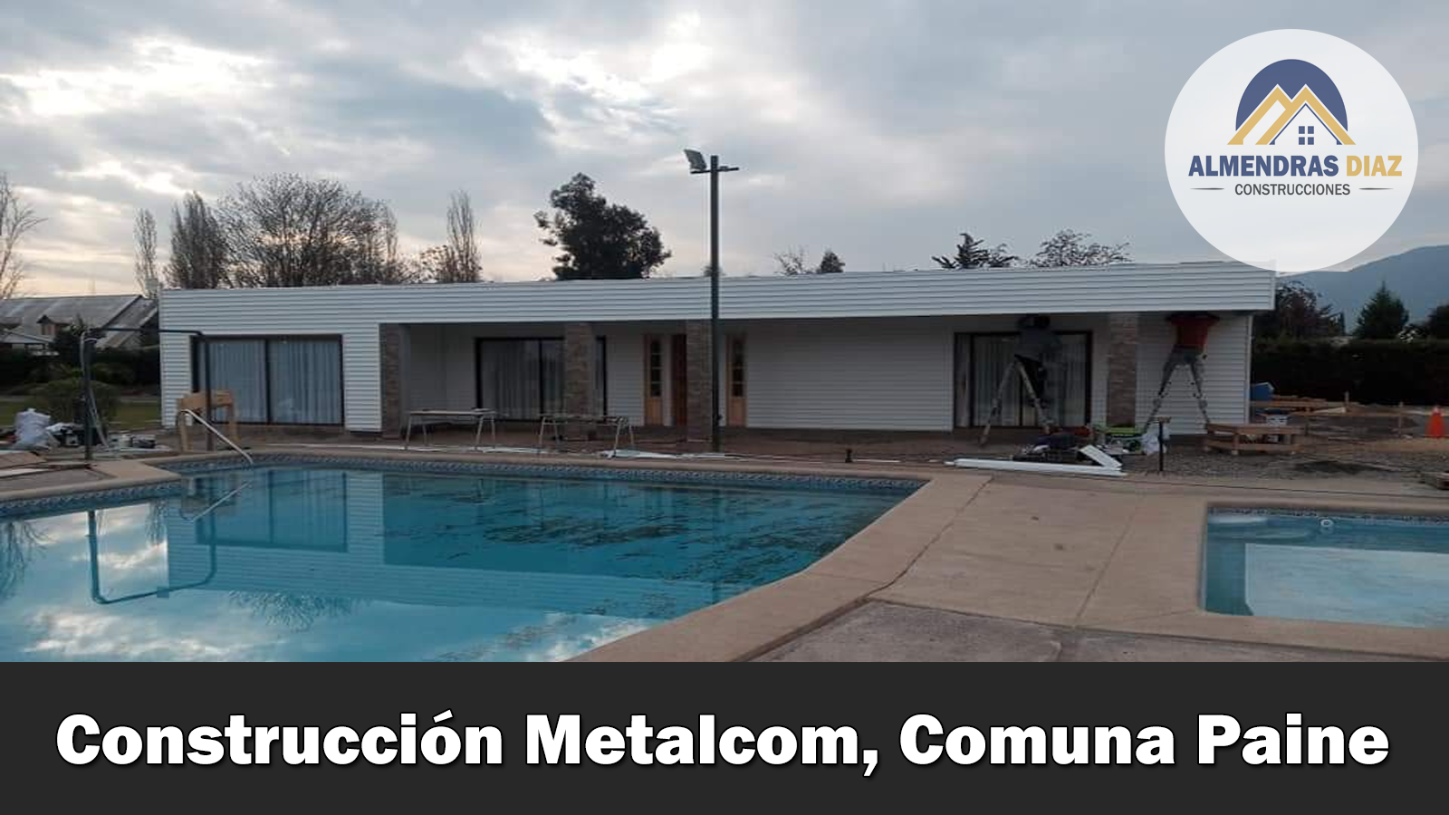 Construcción con Metalcom, Comuna el Paine